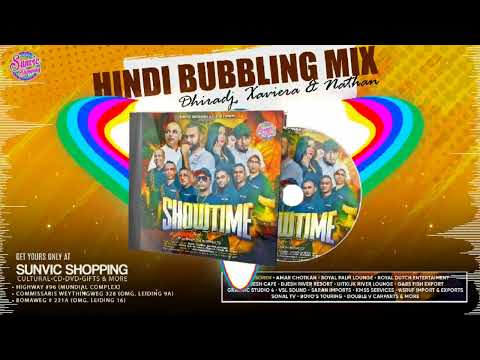HINDI BUBBLING MIX | DHIRADJ, XAVIERA & NATHAN | SHOWTIME CHAPTER 4