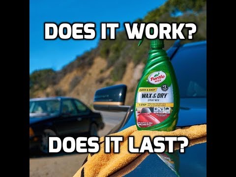 Turtle Wax Wax and Dry Spray How to and Test