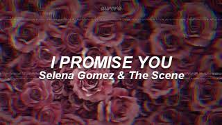 i promise you - selena gomez &amp; the scene (tradução/legendado)