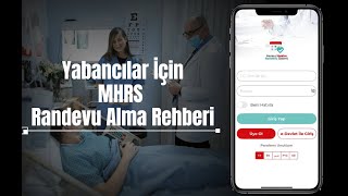 Yabancılar İçin Devlet Hastanesinden Nasıl Randevu Alınır? | MHRS Rehb