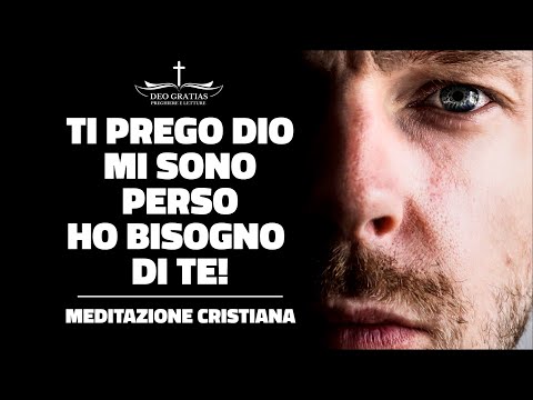 TI PREGO DIO HO BISOGNO DI TE! Potente invocazione a Dio