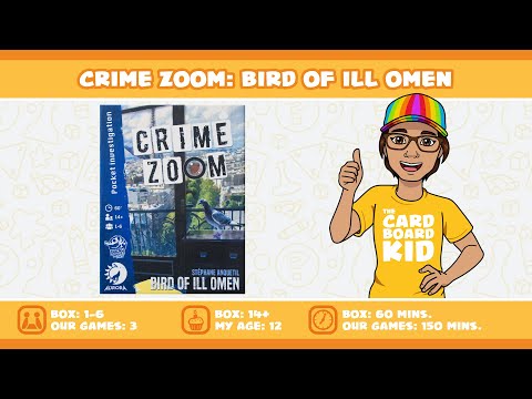 The Cardboard Kid - 307: Crime Zoom: Bird of Ill Omen