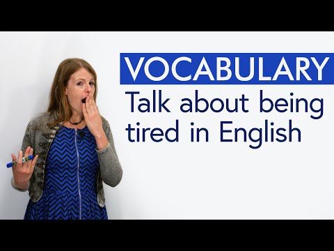 English Vocabulary Builder: exhausted, wiped, fried, burnt out...