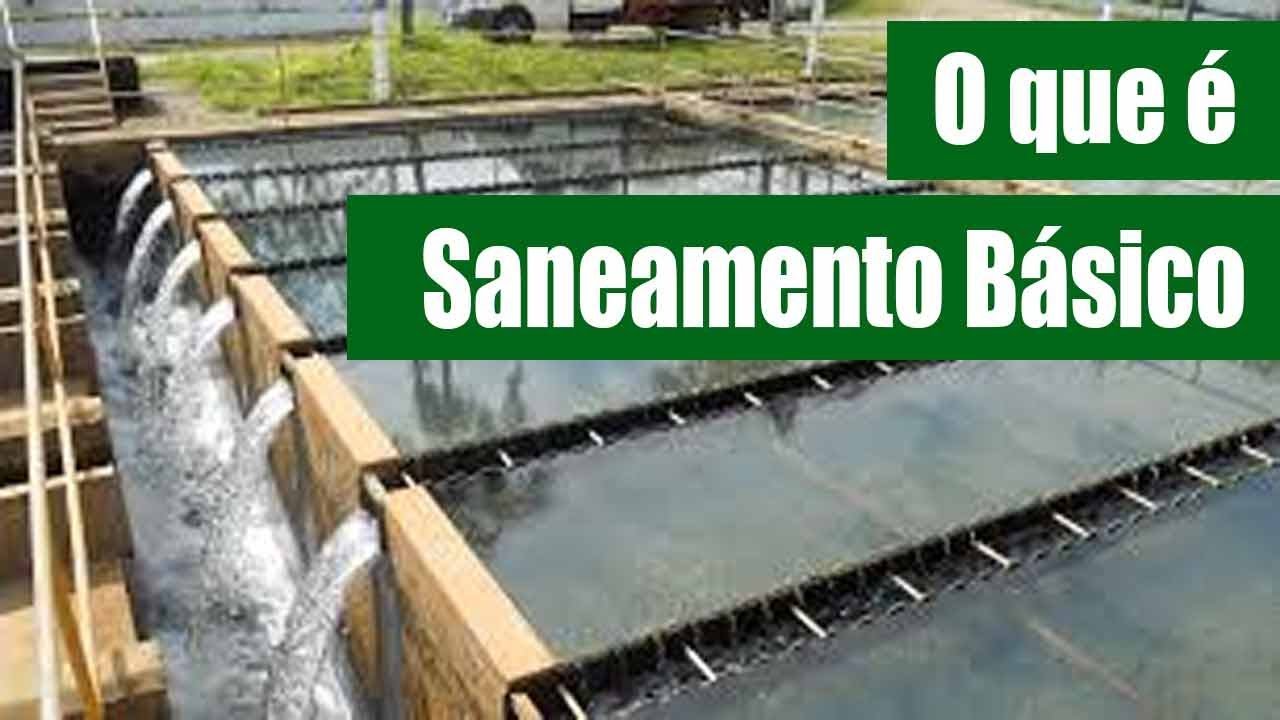 Saneamento básico   tratamento da água e esgoto