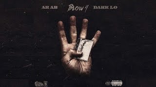 AR-AB - Blow 4 ft. Dark Lo