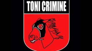 Toni Crimine - Pisa Brucia