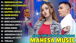 Download lagu RINDUNYA HATIKU, CINTA DARI SEBERANG - AJENG FEBRIA FULL ALBUM DANGDUT KOPLO MAHESA 2025 mp3 Download lagu RINDUNYA HATIKU, CINTA DARI SEBERANG - AJENG FEBRIA FULL ALBUM DANGDUT KOPLO MAHESA 2025 mp3
