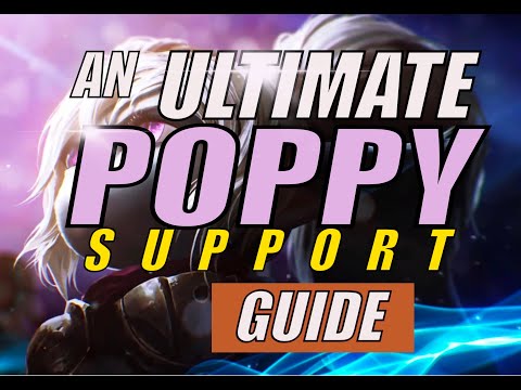How to play POPPY SUPPORT in Season 10! *MUST TRY* MAX ENGAGE BUILD! | League of Legends