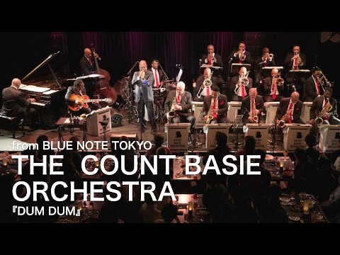 THE COUNT BASIE ORCHESTRA directed by SCOTTY BARNHART -DUM DUM- BLUE NOTE TOKYO Live 2024
