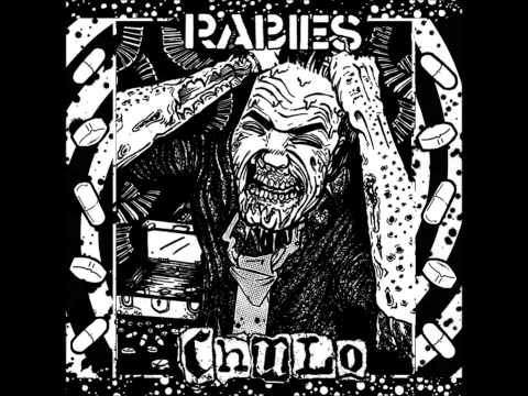 Chulo - Split w/ Rabies [2012]