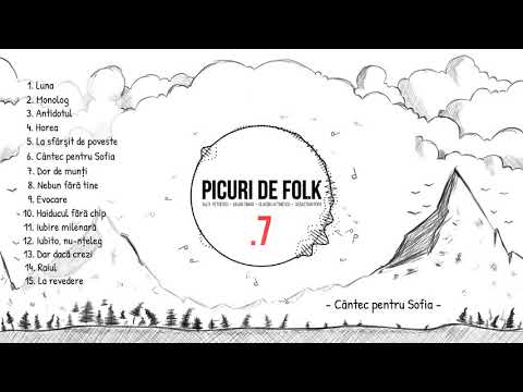 PICURI DE FOLK - Cântec pentru Sofia
