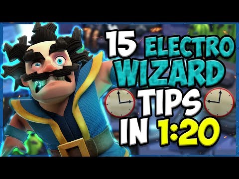 15 QUICK Tips About: Electro Wizard⚡- Clash Royale