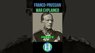 The Franco-Prussian War (1870) Explained in Under 3 Minutes!
