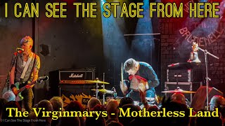 The Virginmarys -  Motherless Land