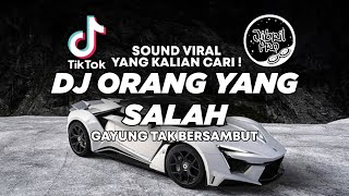 Download lagu DJ GAYUNG TAK BERSAMBUT - ORANG YANG SALAH TIKTOK VIRAL 2023 FULL BASS ! Jibril Pro Version mp3