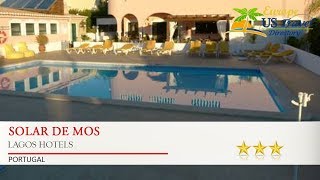 Solar de Mos - Lagos Hotels, Portugal