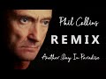 Phil Collins - Another Day In Paradise (Dj Silvio de Paula Remix) REWORK