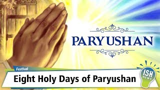 Eight Holy Days of Paryushan