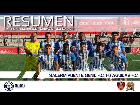 2025/2026 Matchday 9 | SUMMARY | Salerm Puente Genil F.C. 1-0 Águilas F.C.