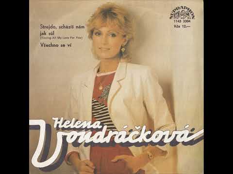 Helena Vondráčková - Všechno se ví (7.8.1986)