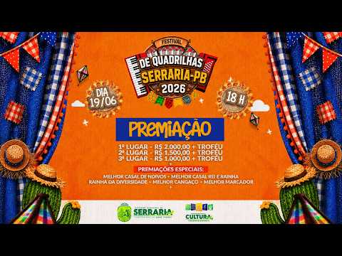 FESTIVAL DE QUADRILHAS 2026 - SERRARIA / PB