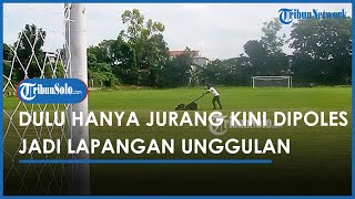 Cerita di Balik Wajah Baru Lapangan Sewu Solo, Dulu Jurang Kini Dipoles Bak Arena Sepak Bola