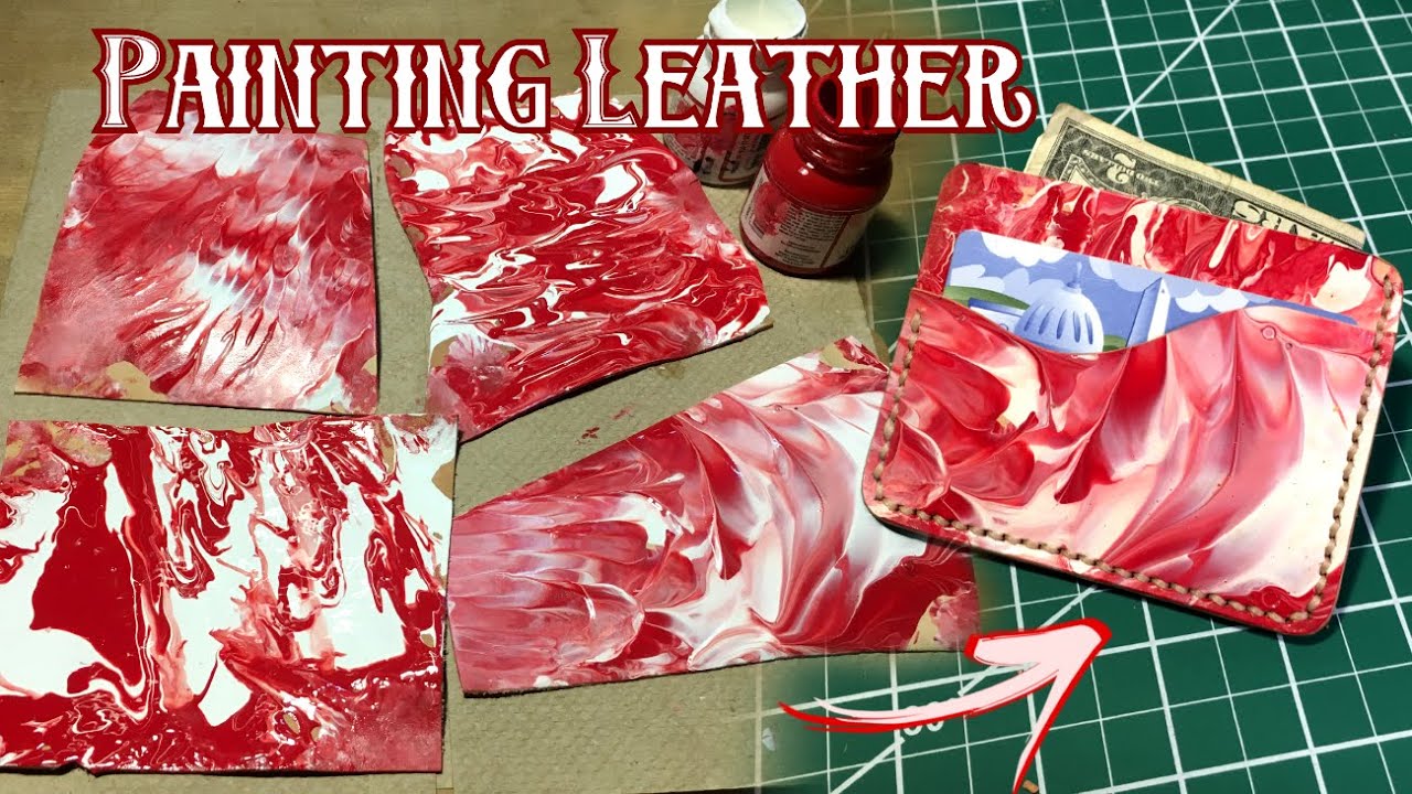 This is not how to paint leather - Painted Leather Wallet Build