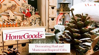 Home Decor Haul and Montessori Inspired Gifts HomeGoods Haul #Montessoriwithhart