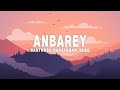 Anbarey (Lyrics) - Dhee, Santhosh Narayanan