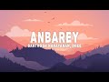 Anbarey Lyrics Dhee Santhosh Narayanan