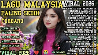 Download lagu LAGU MALAYSIA PALING SEDIH 😭 SEDIH BANGET 💔 TERBARU 2026/VIRAL, TEMAN KERJA SANTAI PERJALANAN  mp3