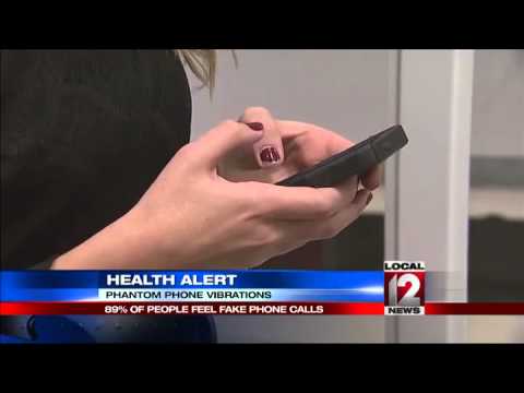 Health Alert: Phantom phone vibrations