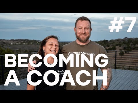 How to Become a Coach at a Starting Strength Gym | Starting Strength Gyms Podcast #7