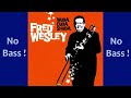 Get Down Widcho Baad Self ► Fred Wesley ◄🎸► No Bass Guitar ◄🟢 Clic 👍🟢