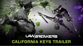 «California Keys» — Драйвовый трейлер Lawbreakers с E3 2016