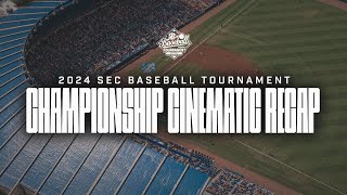 2024 SEC Baseball Tournament Championship Cinematic Recap