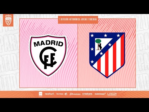 Madrid CFF vs Atlético de Madrid | 1ª División Autonómica Juvenil Femenina