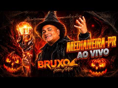 SET DJ TOM MIX O BRUXO EM MEDIANEIRA-PR 11/10/2026 @tommixobruxo