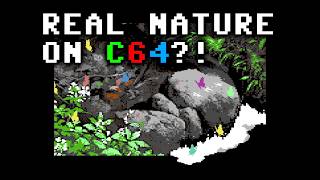 Real Nature… on a C64?!