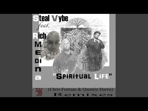Spiritual Life (Quentin Harris Remix)