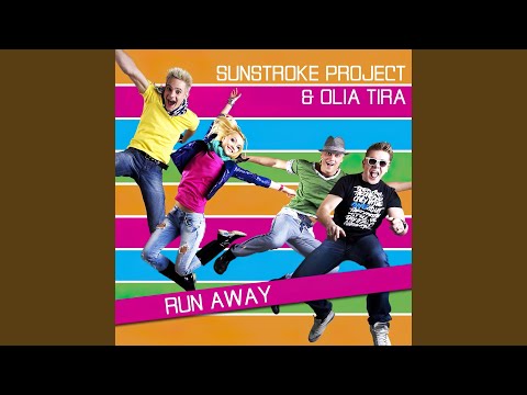 Sunstroke Project,Olia Tira - Run Away cover