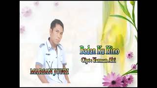 Download lagu Badanku Hino mp3