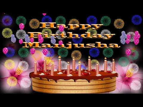 MANJUSHA HAPPY BIRTHDAY TO YOU2 N