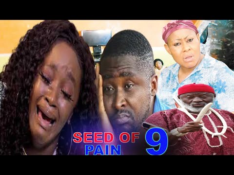 SEED OF PAIN SEASON 9 -(New Hit Movie) - Onny Michael 2020 Latest Nigerian Nollywood Movie Full HD