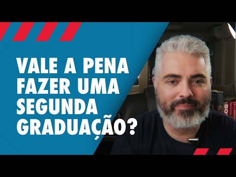 Vale a pena fazer uma segunda graduação?