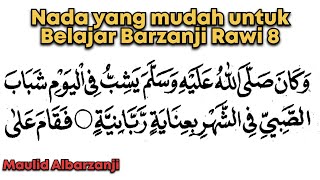 Download lagu Nada ini sangat mudah dan bagus untuk belajar Barzanji Rawi 8 mp3