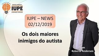 O autista e seus dois maiores inimigos