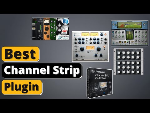Best Channel Strip Plugin - Top 5 Channel Strip Plugin of 2021