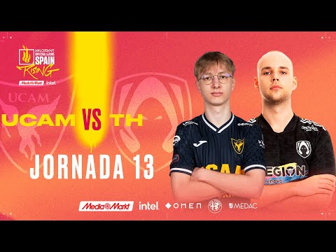 UCAM Tokiers VS Heretics  - JORNADA 13 - VALORANT RISING MEDIAMARKT INTEL - SPLIT 2 2022