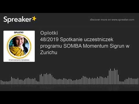 48/2019 Spotkanie uczestniczek programu SOMBA Momentum Sigrun w Zurichu